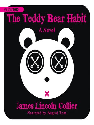 cover image of The Teddy Bear Habit